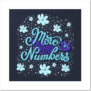 More than Numbers Posters and Art